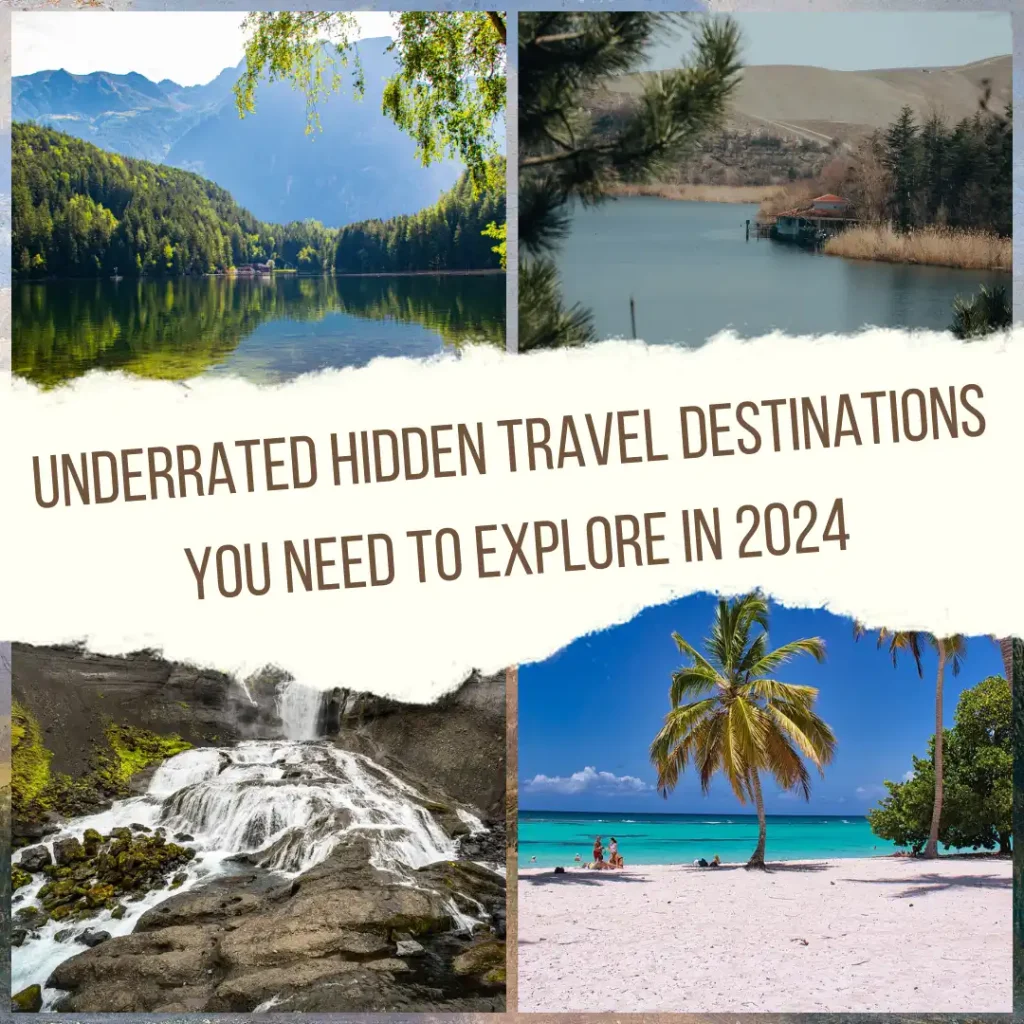 Hidden Travel Destinations